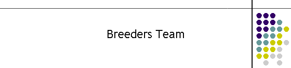 Breeders Team
